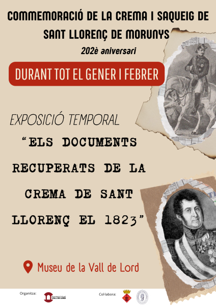 Exposicioó temporal sobre el saqueig i la crema de SAnt Llorenç de Morunys el 1823